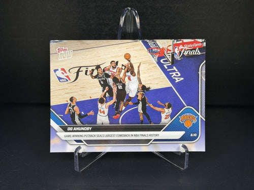 2026 Topps Now OG Anunoby #336 Knicks NBA Finals Game 4 Comeback Putback Card