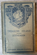 Treasure Island Robert Louis Stevenson 1916 Longmans English Classics Antique